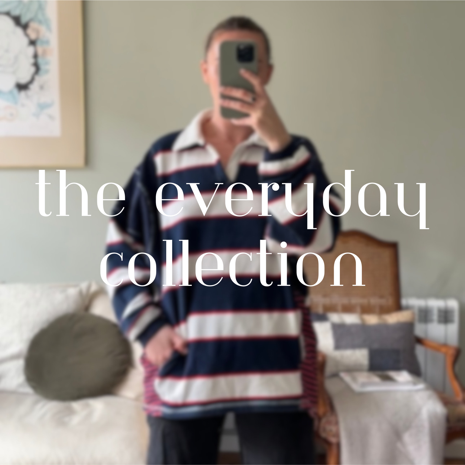 The Everyday Collection